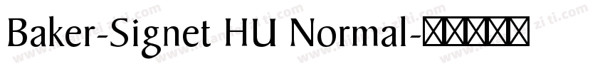 Baker-Signet HU Normal字体转换